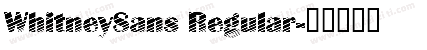 WhitneySans Regular字体转换